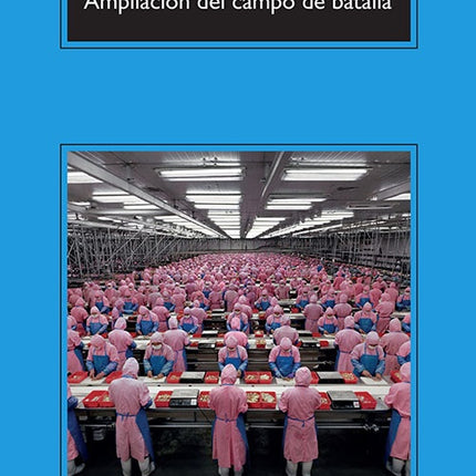 AMPLIACION DEL CAMPO DE BATALLA | MICHEL HOUELLEBECQ