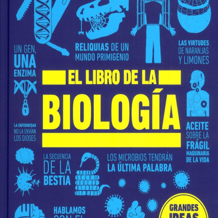 LIBRO DE LA BIOLOGIA, EL | DORLING KINDERSLEY (DK)