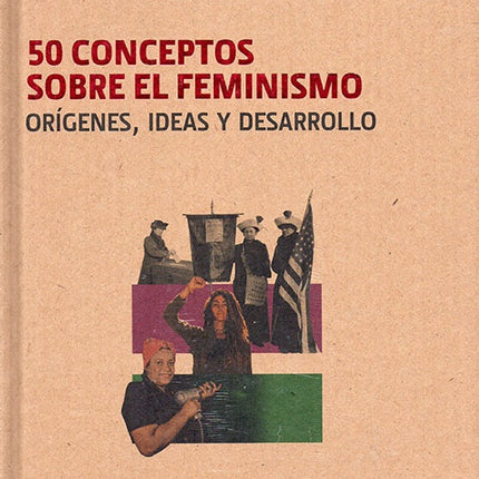 50 CONCEPTOS SOBRE EL FEMINISMO ORIGENES, IDEAS Y | JESS MCCABE