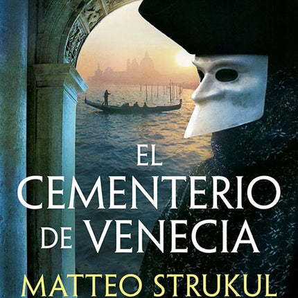 CEMENTERIO DE VENECIA, EL | MATTEO STRUKUL