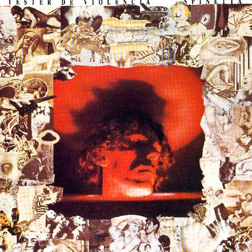 TESTER DE VIOLENCIA | LUIS ALBERTO SPINETTA