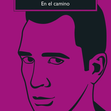 EN EL CAMINO | KEROUAC JACK