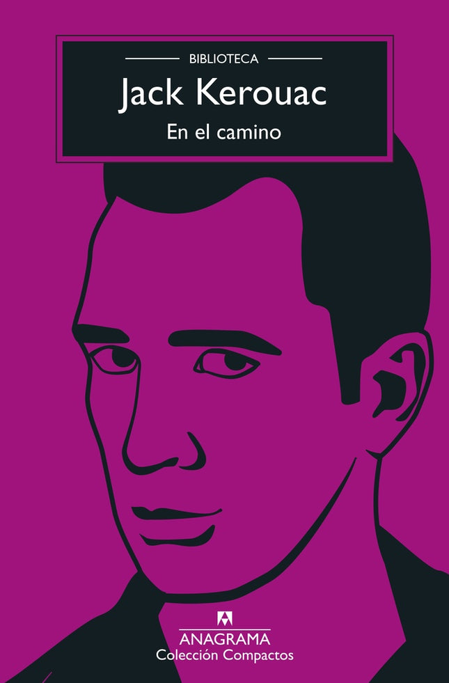 EN EL CAMINO | KEROUAC JACK