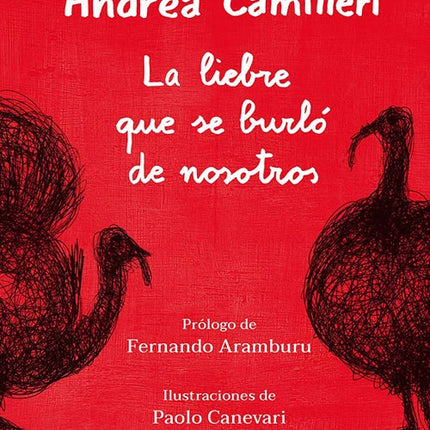 LIEBRE QUE SE BURLO DE NOSOTROS, LA | ANDREA CAMILLERI