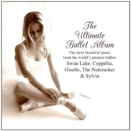 THE ULTIMATE BALLET ALBUM | AUTORES VARIOS