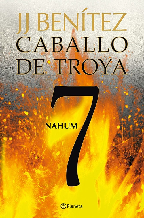 CABALLO DE TROYA 7 NAHUM | JJ BENITEZ