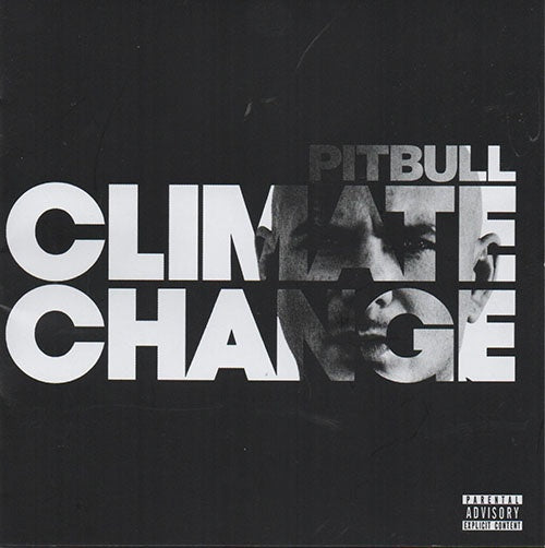 CLIMATE CHANGE | PITBULL