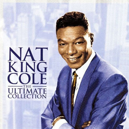 THE ULTIMATE COLLECTION | NAT KING COLE