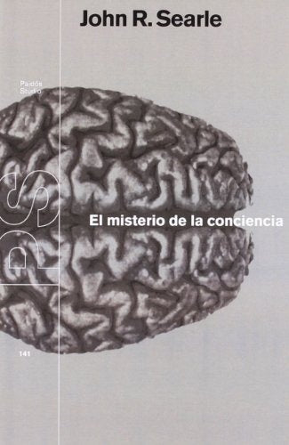 MISTERIO DE LA CONCIENCIA, EL | JOHN R. SEARLE