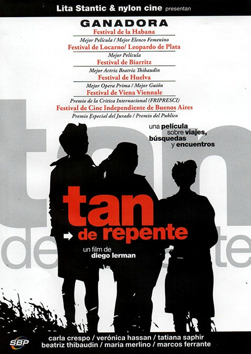 TAN DE REPENTE | LERMAN, CRESPO y otros