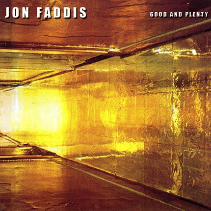 GOOD AND PLANTY | JON FADDIS