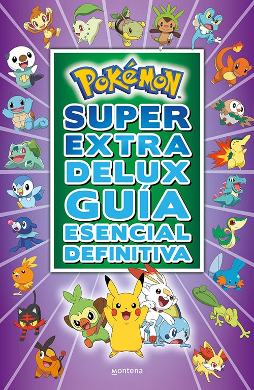 POKEMON SUPER EXTRA DELUX GUIA DEFINITIVA | AUTORES VARIOS
