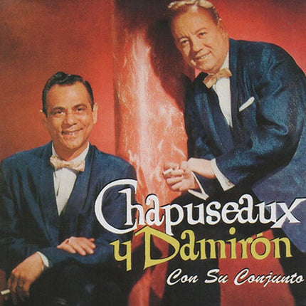 CHAPUSEAUX Y DAMIRON CON SU CONJUNTO | DAMIRON