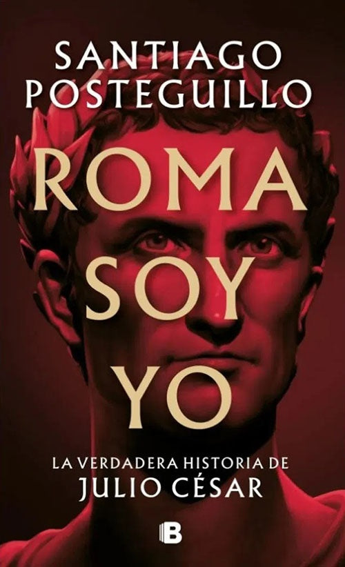 ROMA SOY YO | SANTIAGO POSTEGUILLO