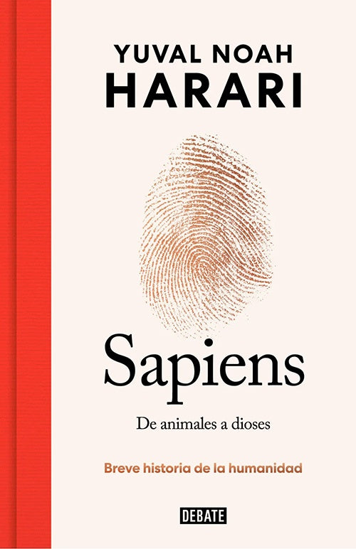 SAPIENS (ED. ESPECIAL 10º ANIVERSARIO) | YUVAL NOAH HARARI