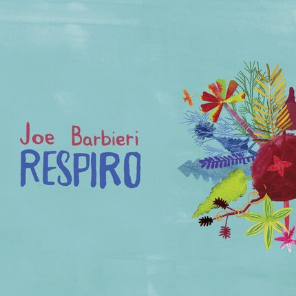 RESPIRO | JOE BARBIERI
