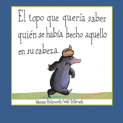 TOPO QUE QUERIA SABER QUIEN SE HABIA HECHO AQUELLO | WERNER/ERLBRUCH  WOLF HOLZWARTH