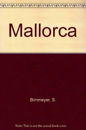MALLORCA CULTURA Y PLACER | S. BIRNMEYER