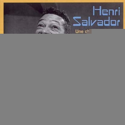 UNA CHANSON DOUCE | HENRI SALVADOR