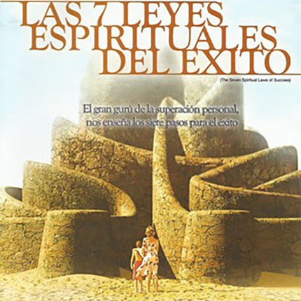 7 LEYES ESPIRITUALES DEL EXITO, LAS | DEEPAK CHOPRA