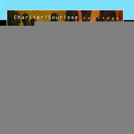 HERITAGE | CHARLIER, SOURISSE
