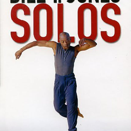 SOLOS | BILL T. JONES