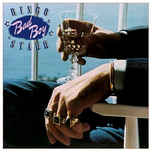 BAD BOY | RINGO STARR