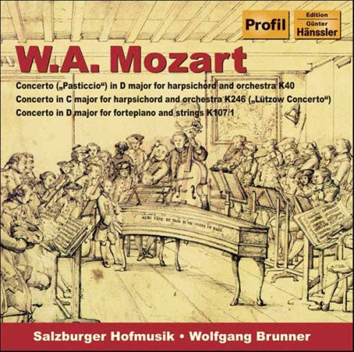 PIANO CONCERTOS K. 40, K. 246 & K. 107/1 | BRUNNER, HOFMUSIK y otros