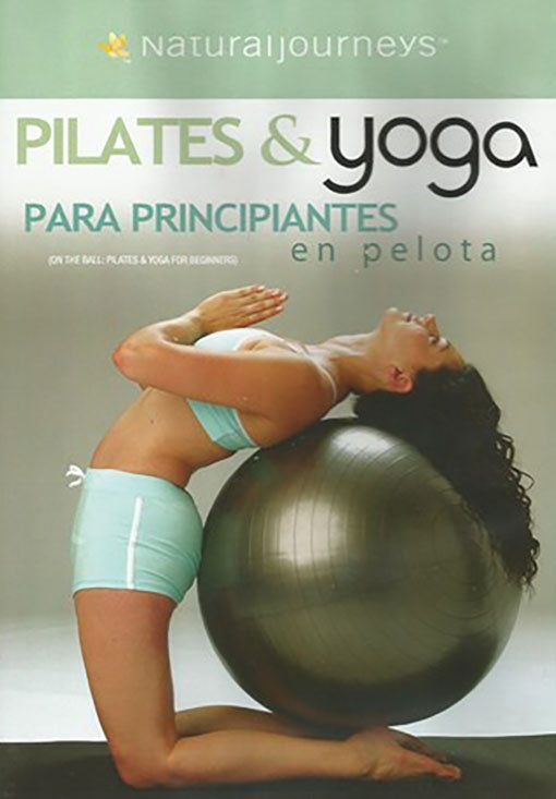PILATES & YOGA PARA PRINCIPIANTES EN PELOTA | ARTISTAS VARIOS