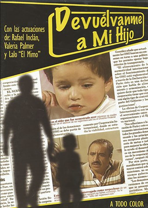 DEVUELVANME A MI HIJO