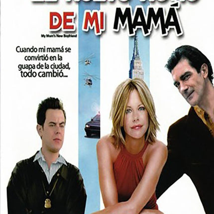 EL NUEVO NOVIO DE MI MAMA | ANTONIO BANDERAS