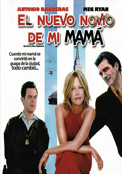 EL NUEVO NOVIO DE MI MAMA | ANTONIO BANDERAS