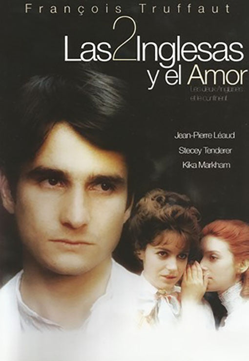 LAS 2 INGLESAS Y EL AMOR | TRUFFAUT, LEAUD y otros