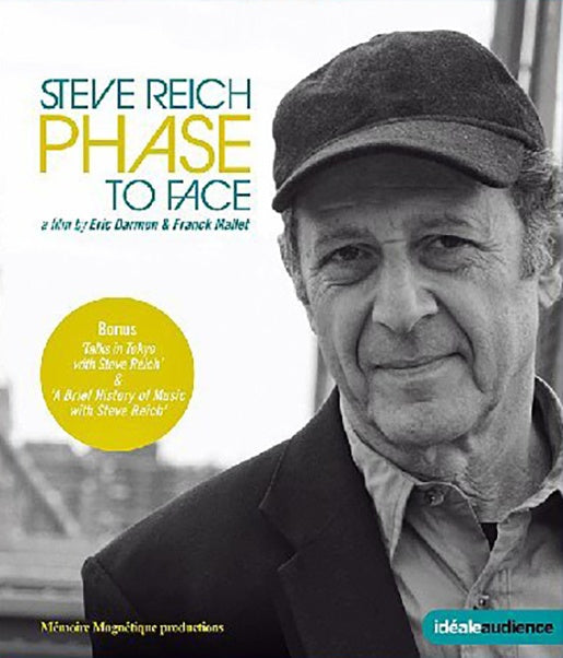 PHASE TO FACE | STEVE REICH