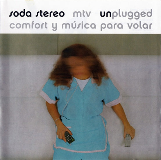 MTV UNPLUGGED COMFORT Y MUSICA PARA VOLAR | SODA STEREO