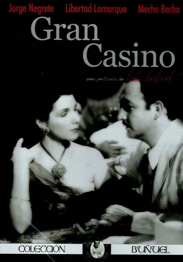 GRAN CASINO | LAMARQUE, NEGRETE y otros