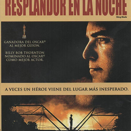 RESPLANDOR EN LA NOCHE | BILLY BOB THORNTON