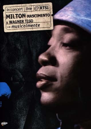 MUSICALMENTE | MILTON NASCIMNETO