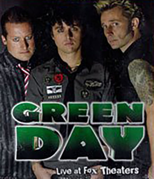 LIVE AT FOX THEATERS | GREEN DAY
