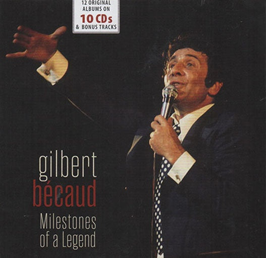 GILBERT BECAUD MILESTONES OF A LEGEND 10 CD SET | GILBERT BECAUD