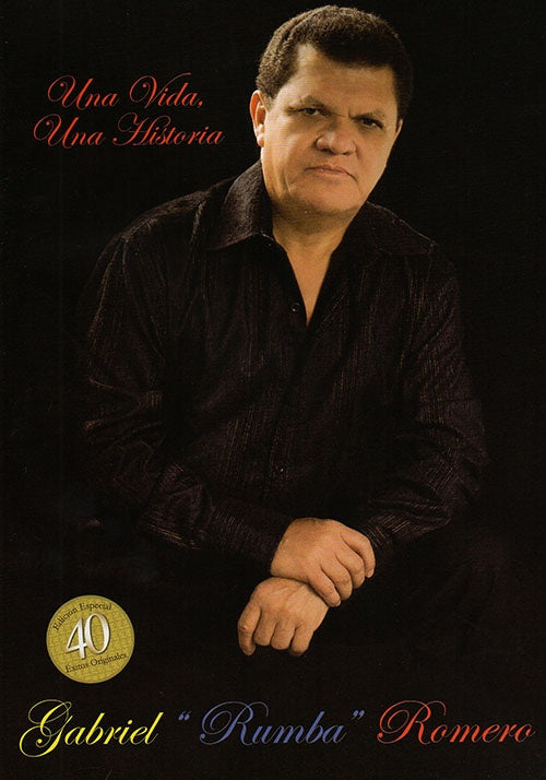 UNA VIDA UNA HISTORIA | GABRIEL ROMERO