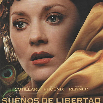 SUEÑOS DE LIBERTAD | COTILLARD, GRAY y otros