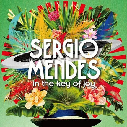 IN THE KEY OF JOY | SERGIO MENDES