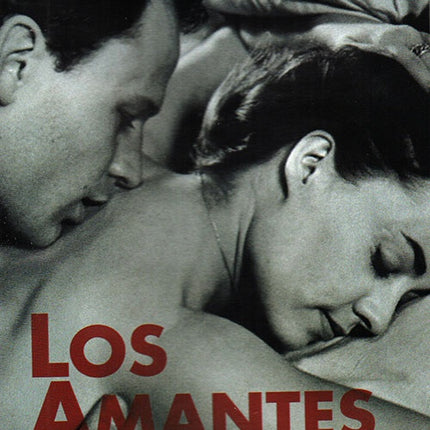 LOS AMANTES | MALLE, MOREAU y otros