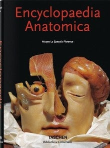 ENCYCLOPAEDIA ANATOMICA | MONIKA VON DURING