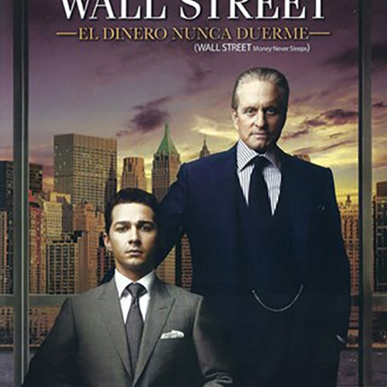 WALL STREET EL DINERO NUNCA DUERME | DOUGLAS, STONE y otros