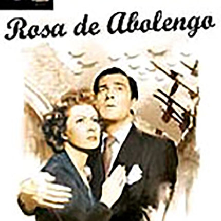 ROSA DE ABOLENGO | PIDGEON, WYLER y otros