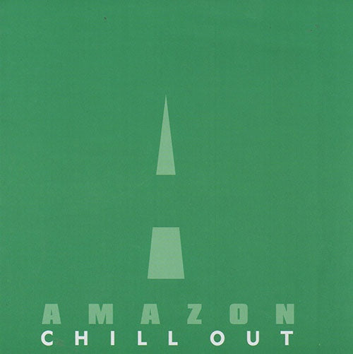 AMAZON CHILL OUT | AUTORES VARIOS