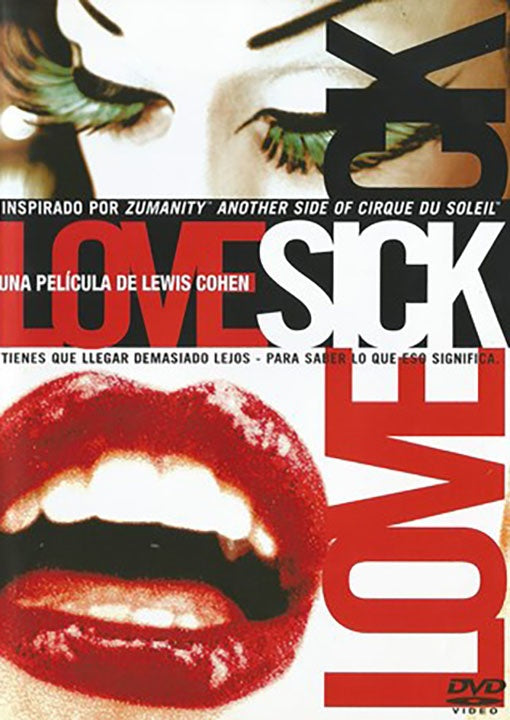 LOVE SICK | COHEN, DU SOLEIL