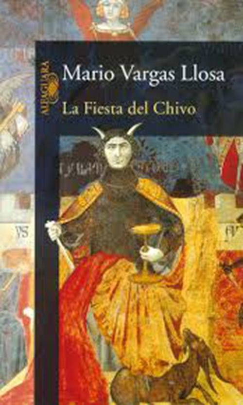 LA FIESTA DEL CHIVO | MARIO VARGAS LLOSA